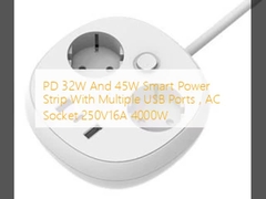 PD 32W Dan 45W Smart Power Strip Dengan Multiple USB Port, AC Socket 250V16A 4000W